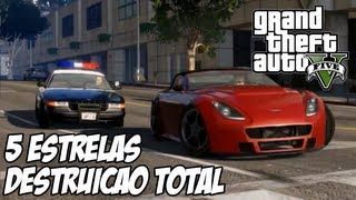 GTA V - Pegando 5 estrelas , explodindo tudo