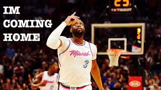 Dwyane Wade Mix ‘I’m Coming Home’ 2018