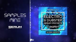 Skifonix - Electro & Dubstep Serum Presets [FREE SERUM PRESETS]