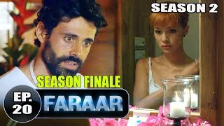 Faraar (2018) Episode 20 Full Hindi Dubbed | Hollywood To Hindi Dubbed Full