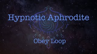 Obey Loop