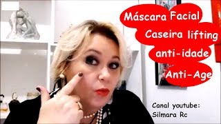 Máscara caseira antienvelhecimento e lifting
