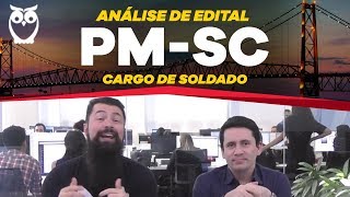 Concurso PM SC Soldado: Análise de Edital 2019