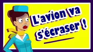 L'avion va s’écraser? ? OMG! J'ai peur qu'il tombe! ✈️