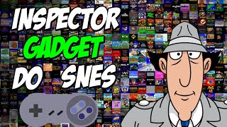 FALANDO UM POUCO SOBRE INSPECTOR GADGET - SNES!