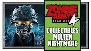 Zombie Army 4 All Collectible Locations Molten Nightmare Mission 6