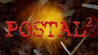 Postal 2. Прохождение"Понедельник"!!!