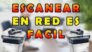Configurar escaner Kyocera en red - SMB - Facil 2018