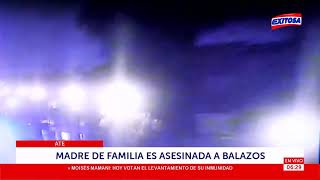 Ate | Madre de familia es asesinada a balazos