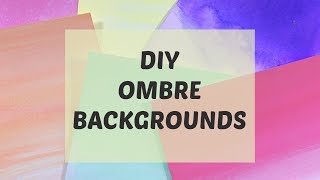 DIY ombre background hacks:  card making handmade cards