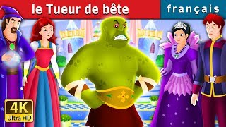 le Tueur de bête | Histoire Pour S'endormir | Contes De Fées Français