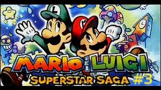 [Mario & Luigi : Superstar Saga] Playthrough FR - Episode 3 : Ufross
