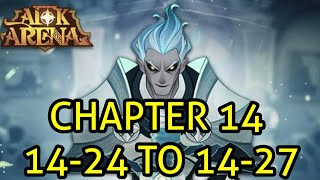 Chapter 14 14-24 to 14-27 : AFK Arena
