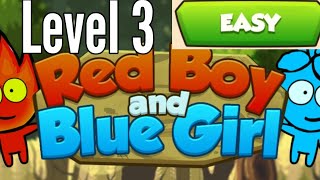 Red Boy And Blue Girl Level 3 Easy Mode In Forest Temple Maze Android Walkthrough