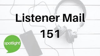 "Listener Mail 151" - practice English with Spotlight