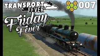 Transport Fever - Let's Play - Series 3 - Episode 07 - "To the left, To the left"