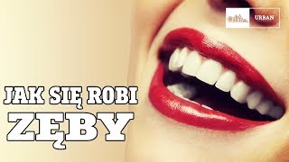 Jak się robi ZĘBY #104