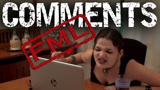 FML Reads The Comments #2 Rachael