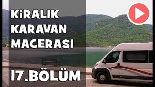 Kiralık Karavan Macerası - 17 (İstanbul - İznik - Salda)