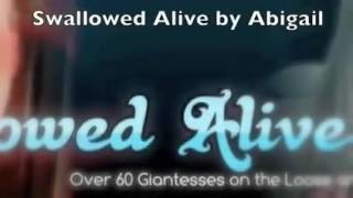 Giantess Abigail swallows you alive