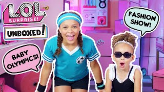 UNBOXED! | LOL Surprise! | Episode 7: Baby Olympics vs. Fashion Show