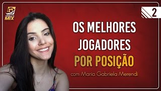 DICAS CARTOLA FC: Melhores jogadores por posição da 2ª rodada
