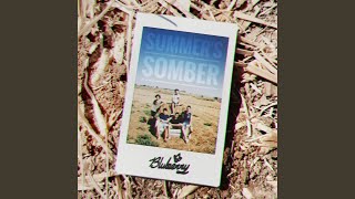 Summer's Somber