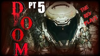Doom : Stop The Meltdown - PT1 - Walkthrough -EP5 - Gameplay (PC Xbox One PS4)