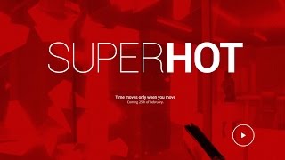 SUPERHOT 4K Gameplay