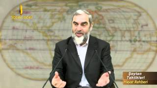 Şeytana beddua edilmez, şeytanla mücadele edilir Nureddin Yıldız sosyaldoku com