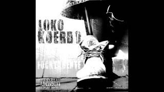 Loko Kuerdo - 12) Amor Yo Quiero ( Version Original )