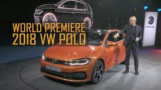 2018 Volkswagen Polo Unveiled - Official Press Conference