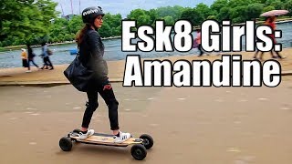 Getting Girls Skating: Amandine - Riding Evolve GTR & CGT