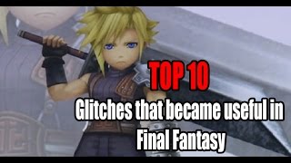 TOP 10 Glitches that became useful in Final Fantasy