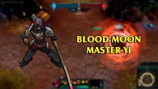 Blood Moon Master Yi LoL Custom Skin ShowCase