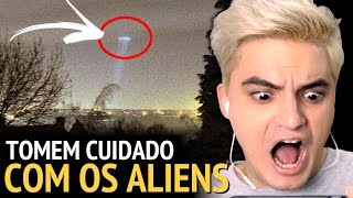 OVNI É AVISTADO! E AGORA? [+13]