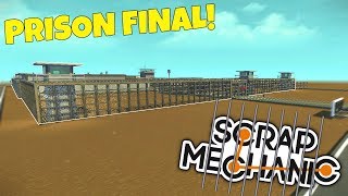 PRISON FARM & FINAL TOUR! - Scrap Mechanic Town Gameplay - EP 5 (World Download)