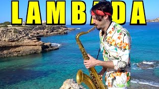 LAMBADA 2019 ????(Kaoma) Saxophone Remix