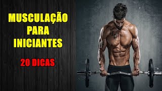MUSCULAÇÃO PARA INICIANTES 20 DICAS - Gigantes Na Terra