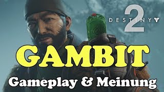 Destiny 2 Forsaken : Gambit - Gameplay & Meinung Deutsch / German