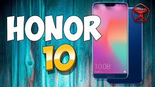 Вся правда о Honor 10. Сырой он / обзор Арстайл /