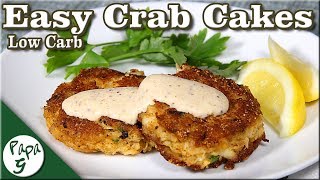 Awesome Crab Cakes – A Low Carb Keto Easy Crab Cake Recipe