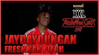 JayDaYoungan's Pitch for 2018 XXL Freshman