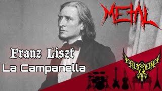 Franz Liszt - La Campanella 【Intense Symphonic Metal Cover】