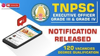 TNPSC Executive Officer Grade III & Grade IV Notification 2018 -  120 Vacancies | Mr.Suriya