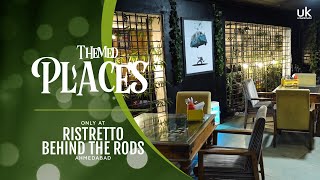 Jail Themed Cafe - Ristretto Behind the Rods | Places to go around Ahmedabad
