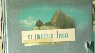 El Imperio Inca 02 de 16 serie: Grandes Civilizaciones / Exploradores de la Historia