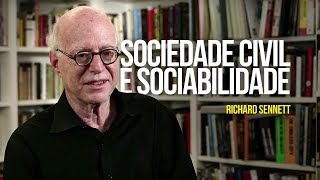 Richard Sennett  - Sociedade civil e sociabilidade