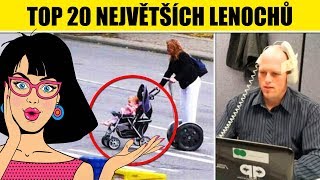 TOP 20 největších LENOCHŮ světa