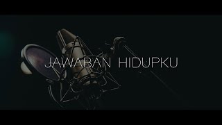 NDC Worship - Jawaban Hidupku